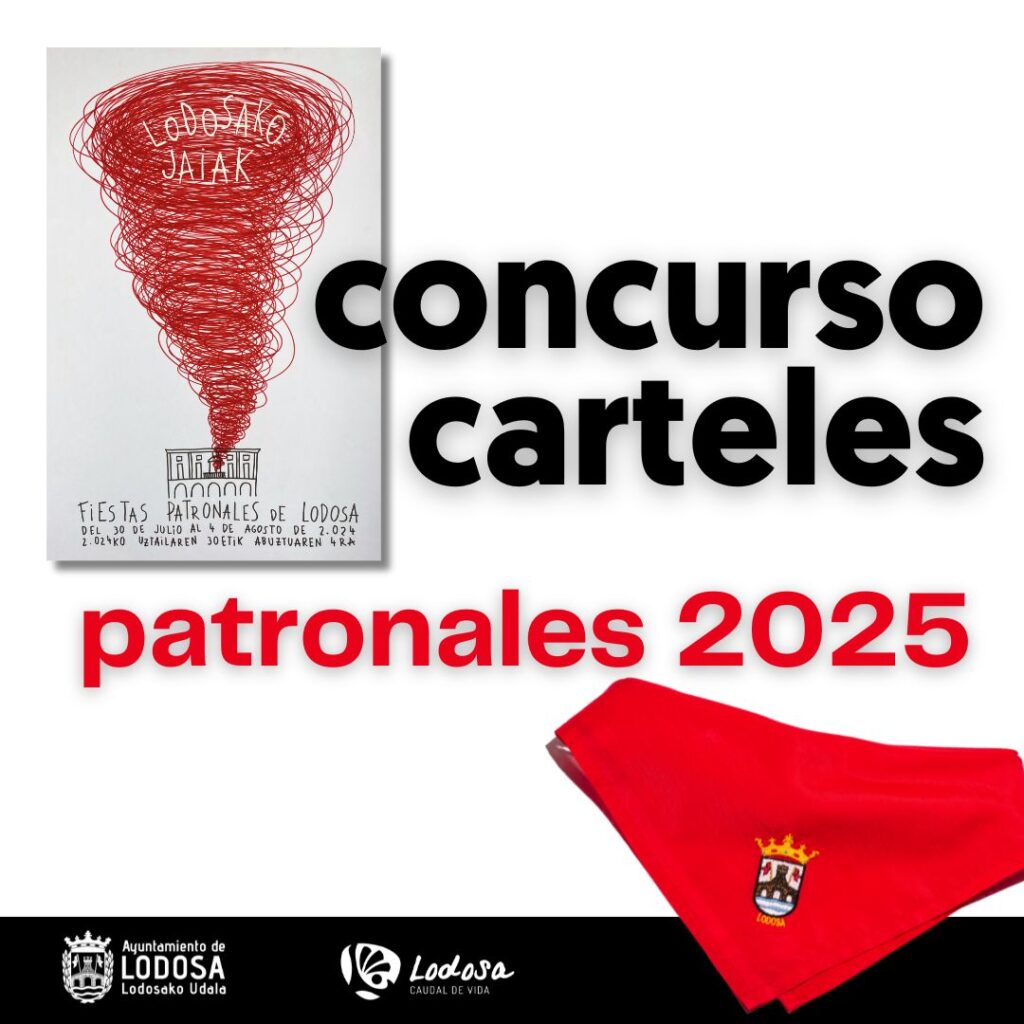 La comisión de Cultura del Ayuntamiento de Lodosa convoca el concurso para el cartel anunciador de las Fiestas Patronales de Lodosa 2025 con arreglo a las siguientes bases.