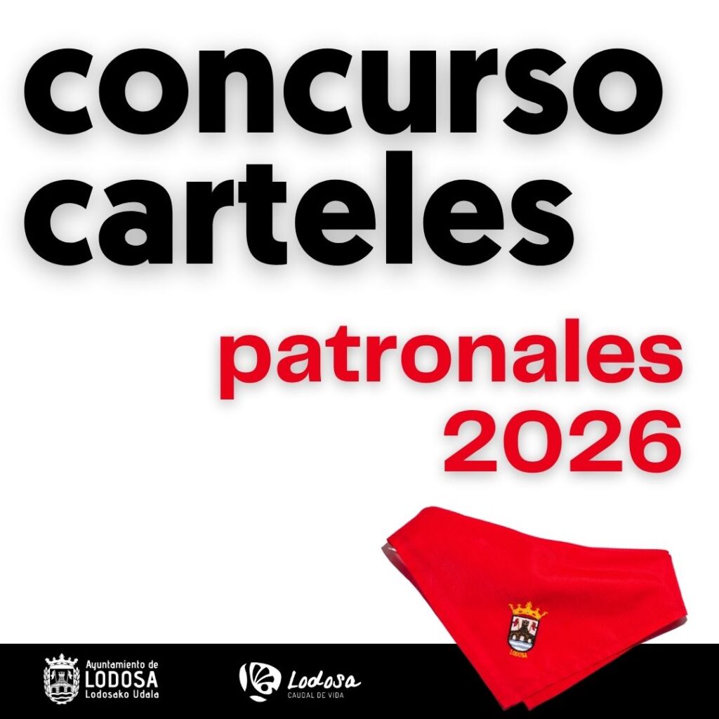La comisión de Cultura del Ayuntamiento de Lodosa convoca el concurso para el cartel anunciador de las Fiestas Patronales de Lodosa 2026 con arreglo a las siguientes bases.